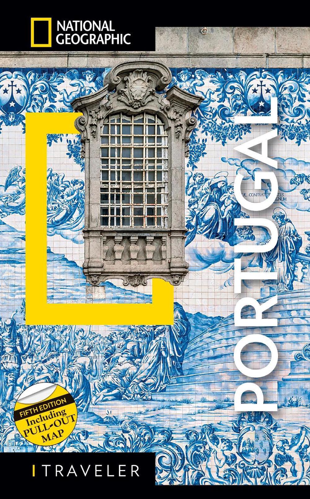 National Geographic Traveler Portugal 5th Edition by National Geographic - ISBN: 9788854420595