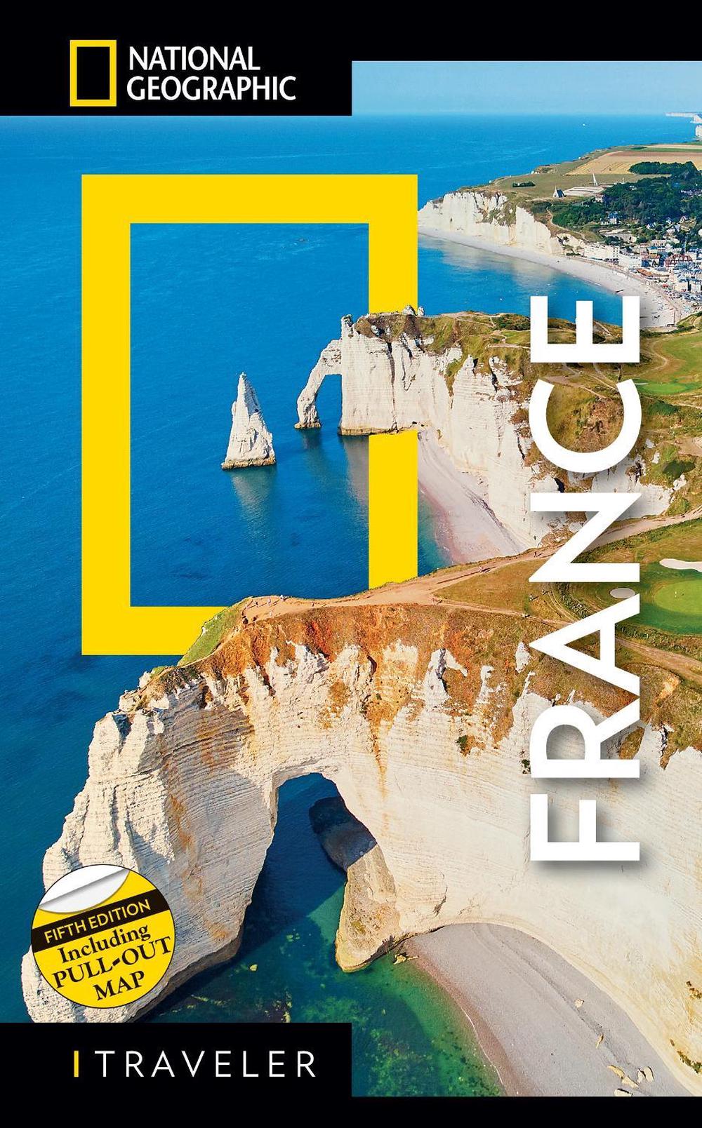 National Geographic Traveler France 5th Edition by National Geographic - ISBN: 9788854420618