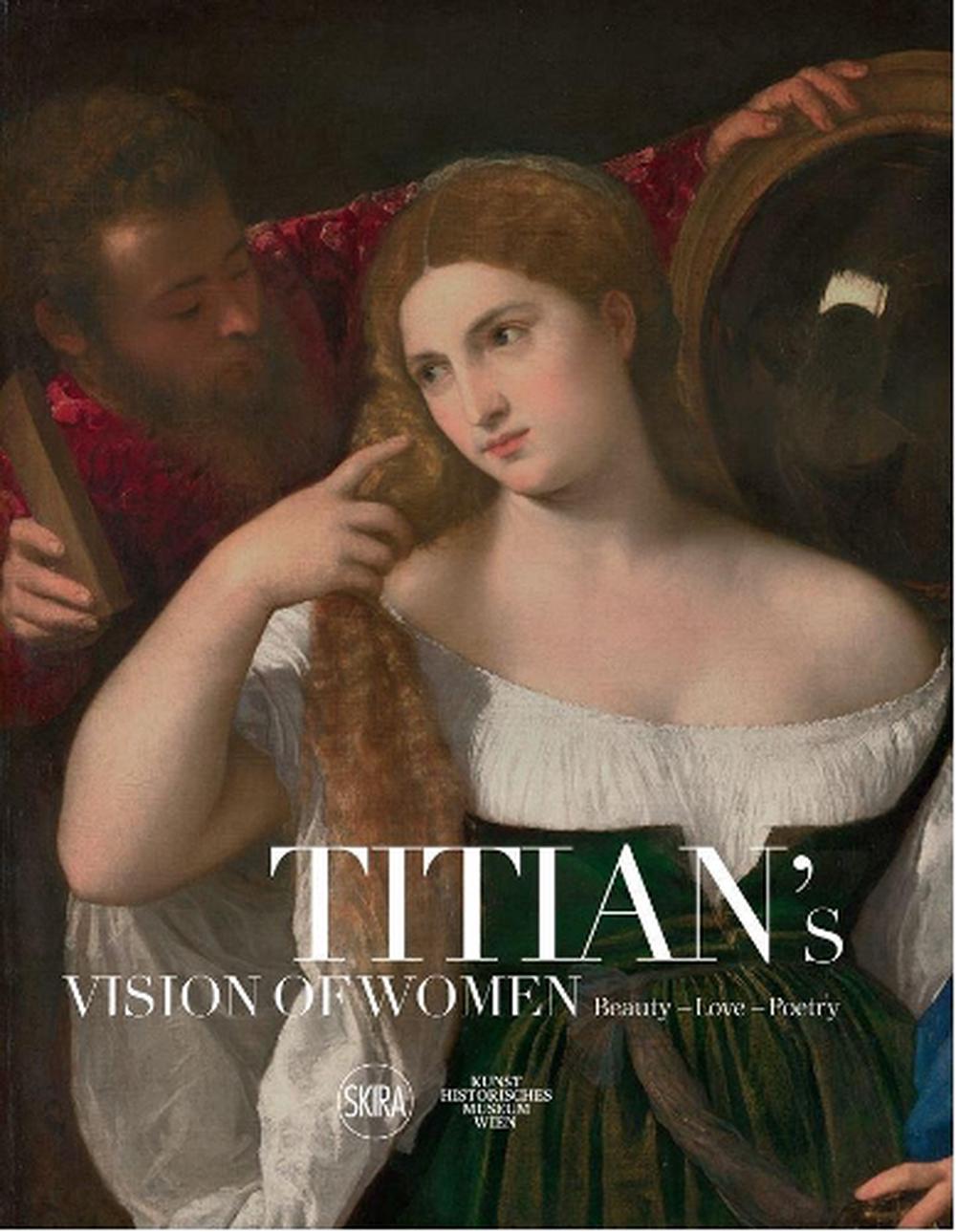 Titian's Vision of Women, 9788857243924