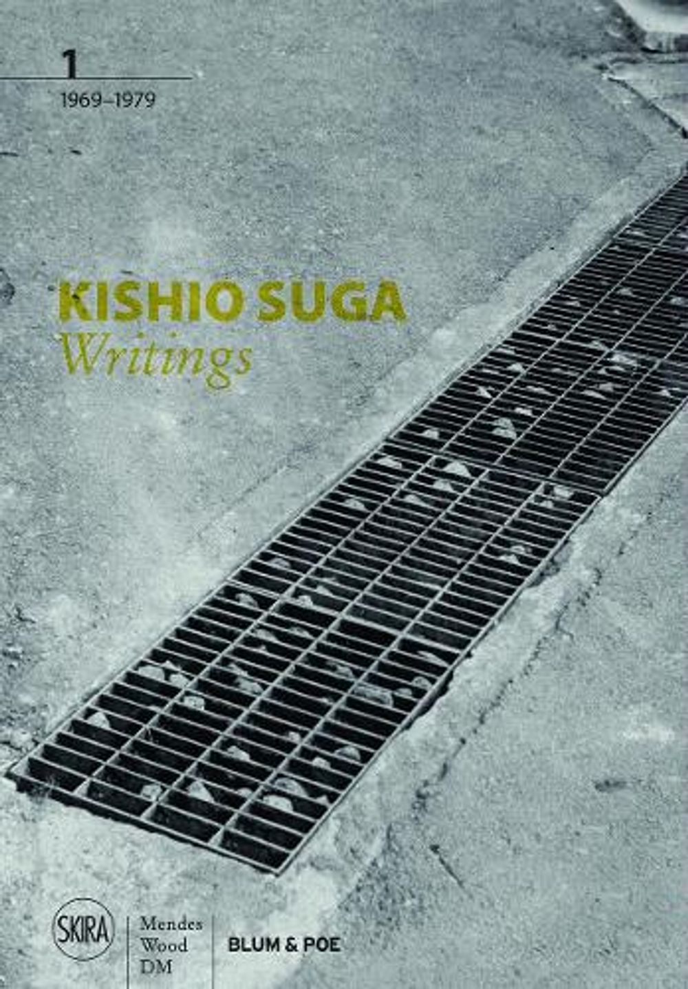 Kishio Suga by Andrew Maerkle - ISBN: 9788857245614