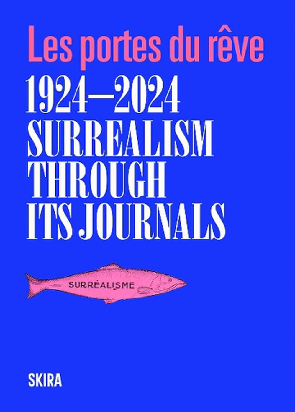 Surrealism through its journals by Franca Franchi - ISBN: 9788857252940