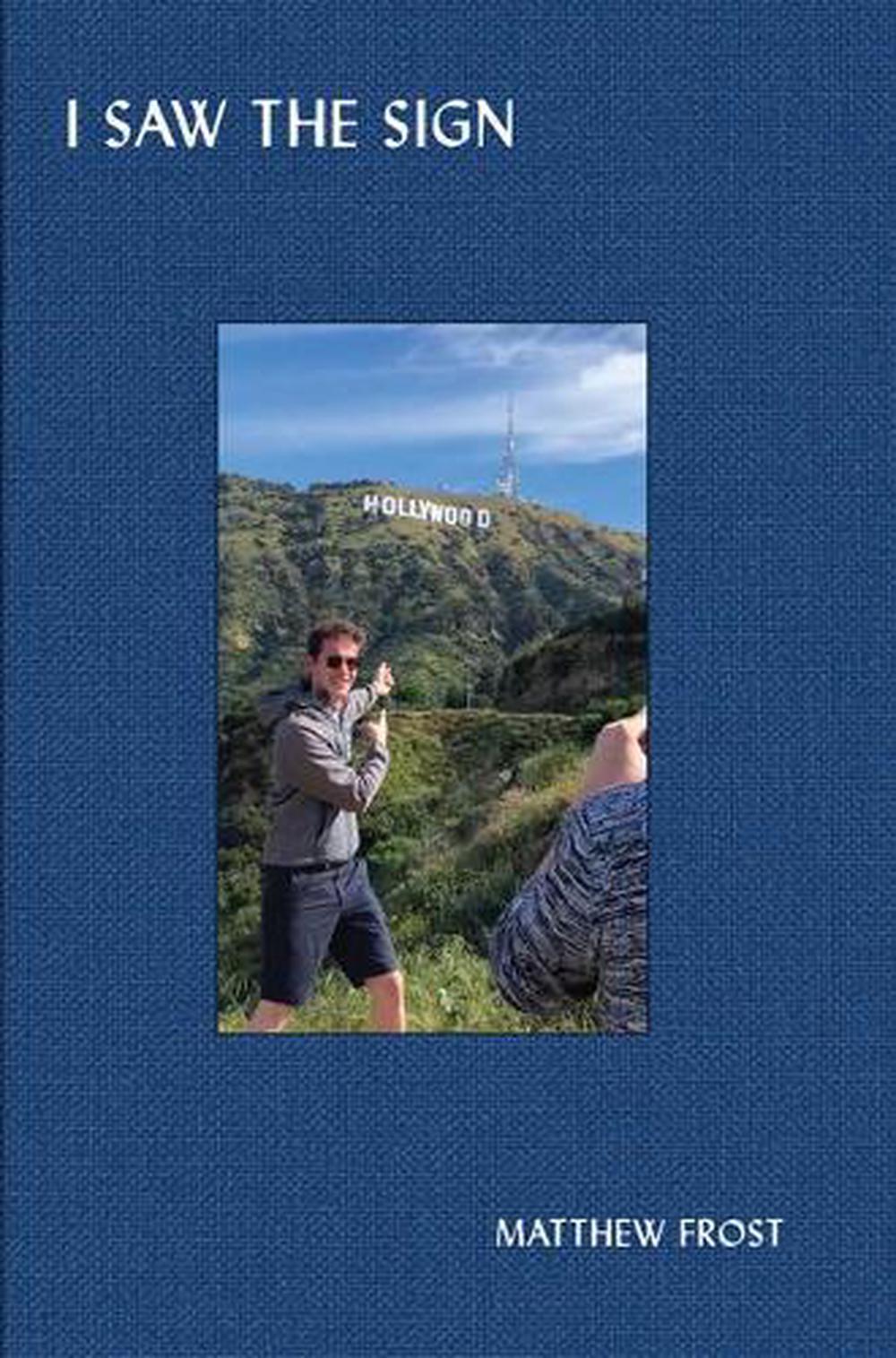 Matthew Frost: I Saw the Sign, 9788862087056