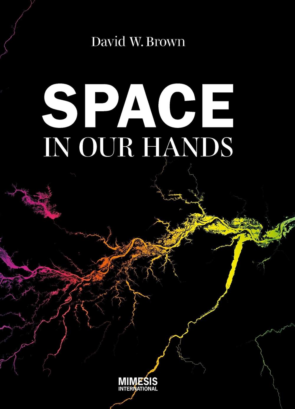 Space in our hands, 9788869774676