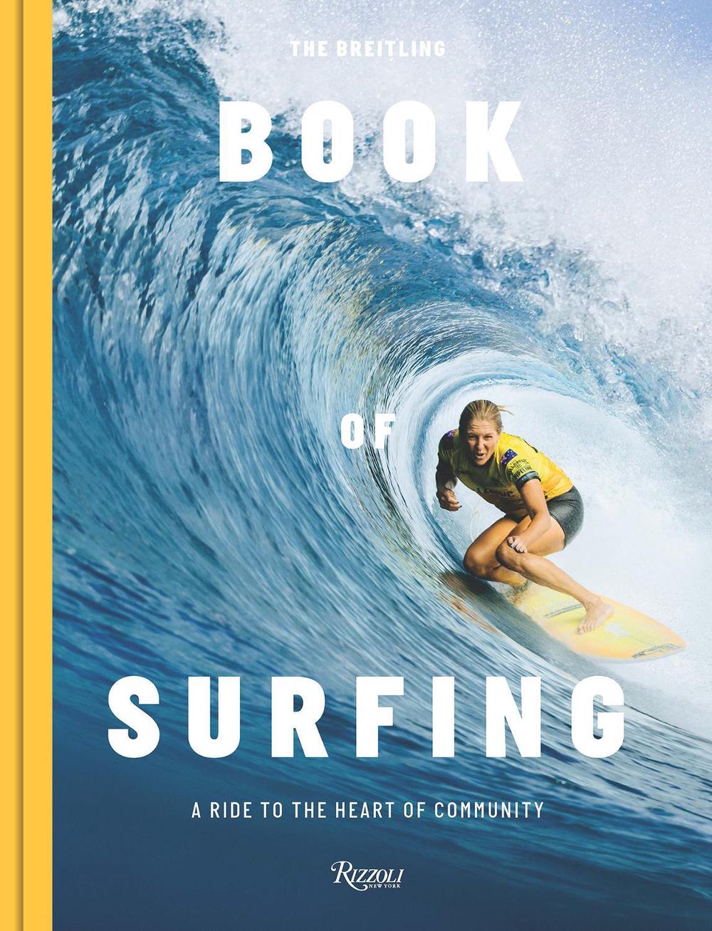 The Breitling Book of Surfing by Mikey February  - ISBN: 9788891839992