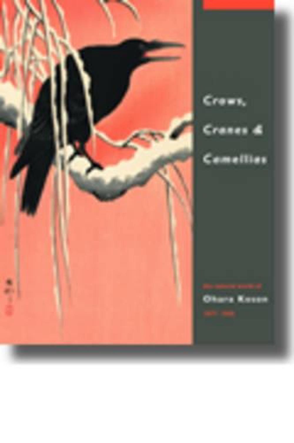 Crows, Cranes & Camellias, 9789004181069