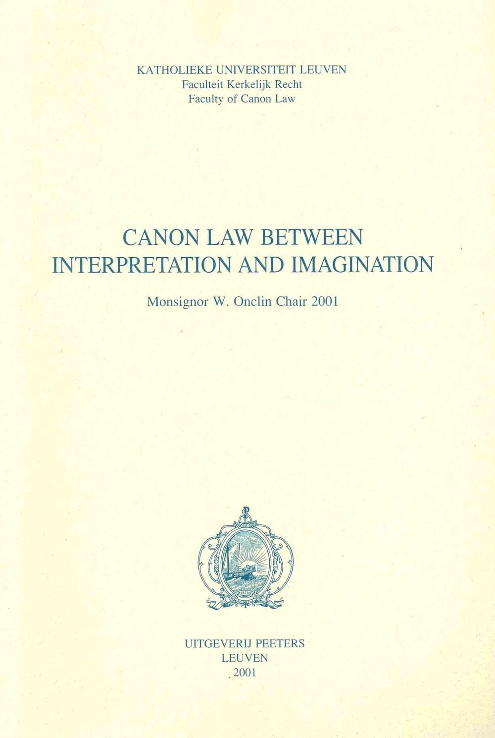 Canon Law between Interpretation and Imagination, 9789042910058