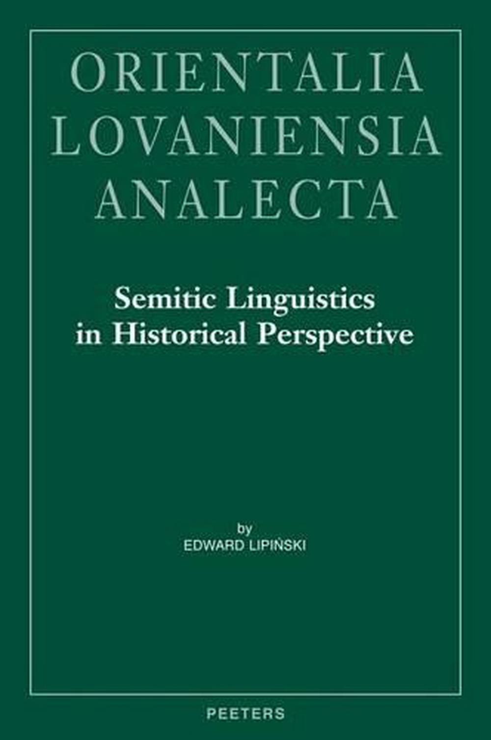 Semitic Linguistics in Historical Perspective, 9789042930209