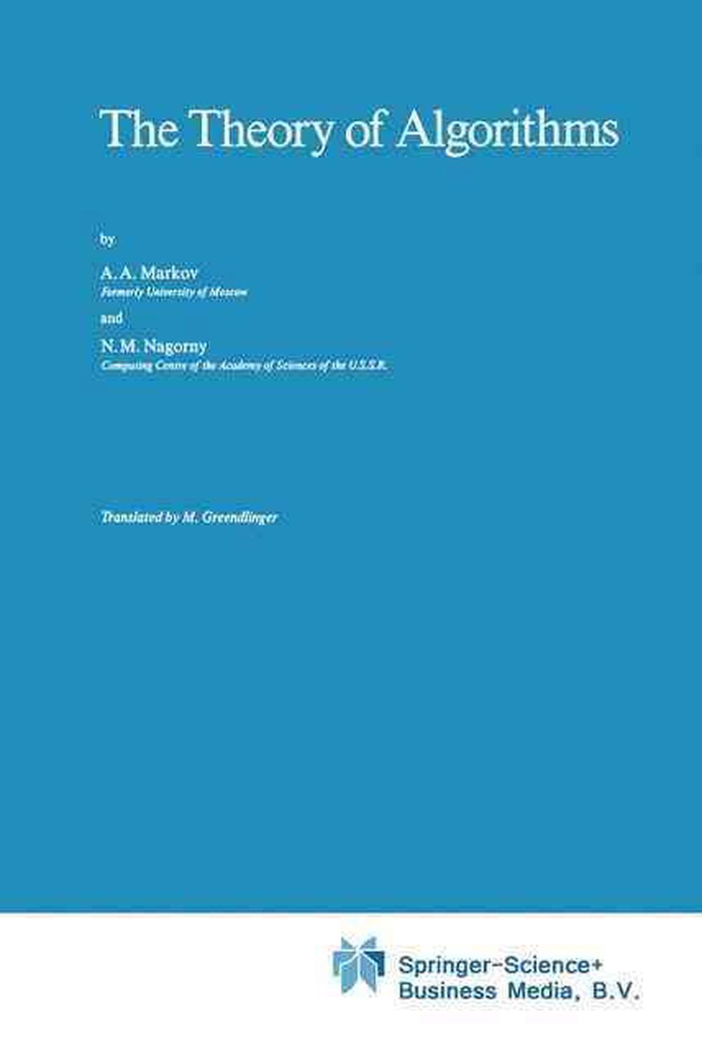 The Theory of Algorithms, 9789048184538