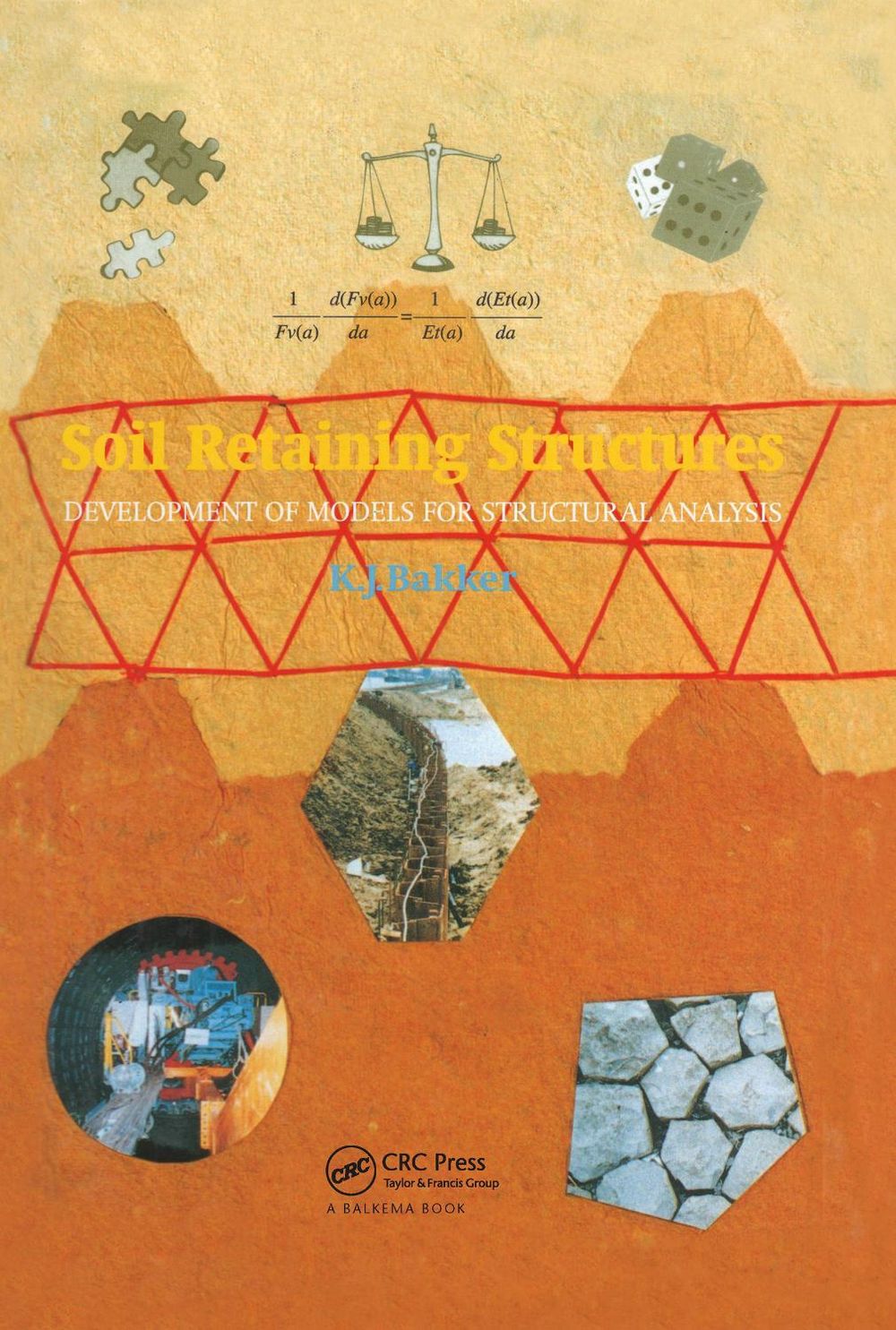 Soil Retaining Structures by Klaas Jan Bakker - ISBN: 9789058093219