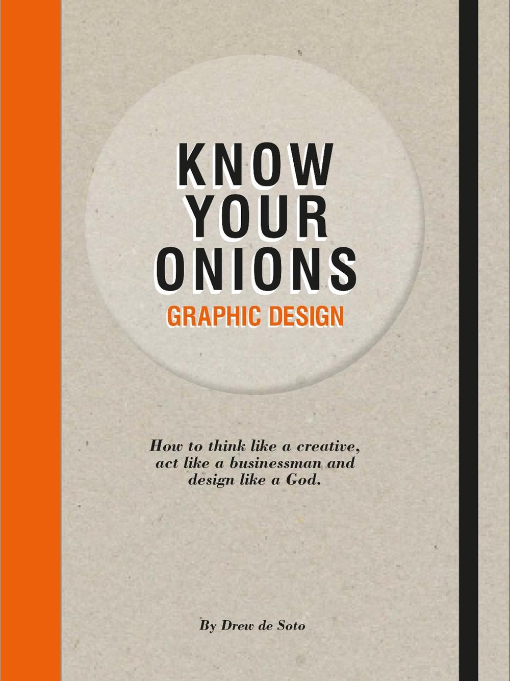 Know Your Onions: Graphic Design, 9789063692582
