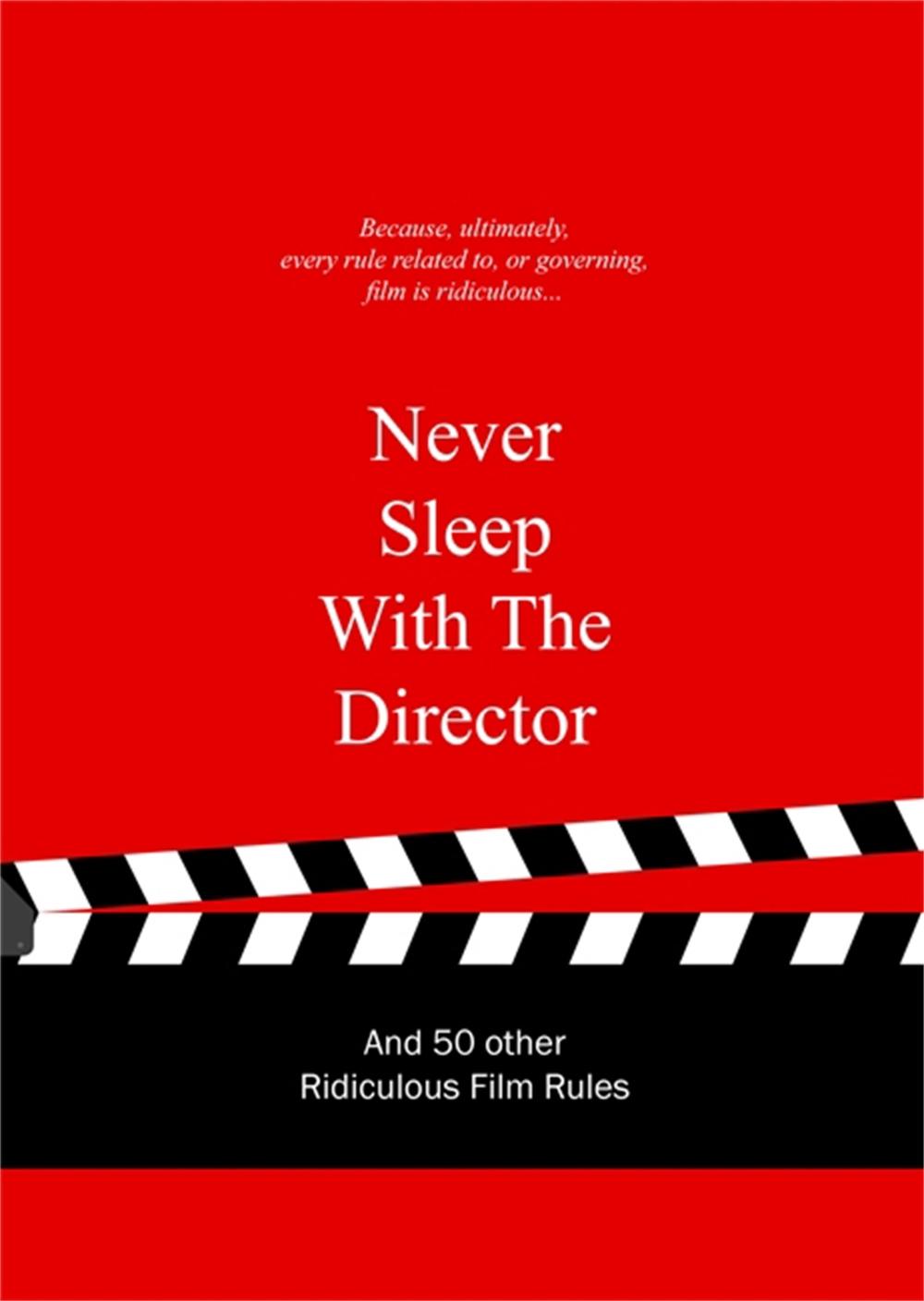 Never Sleep with the Director by Anneloes van Gaalen - ISBN: 9789063692766