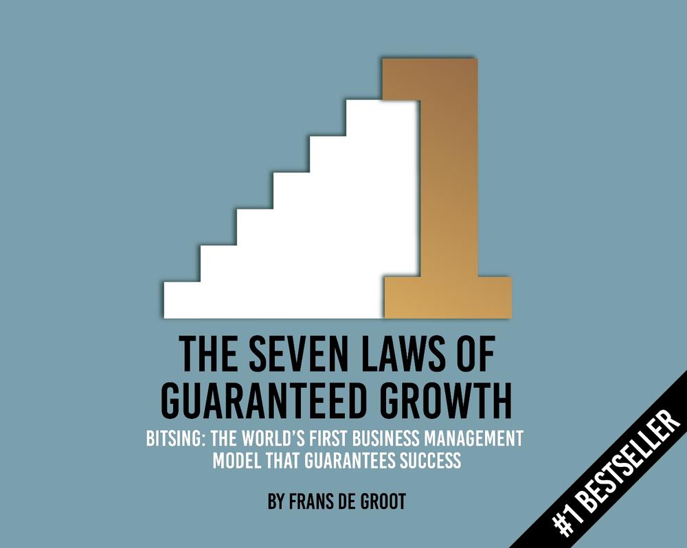 The Seven Laws of Guaranteed Growth by Frans de Groot - ISBN: 9789063694135