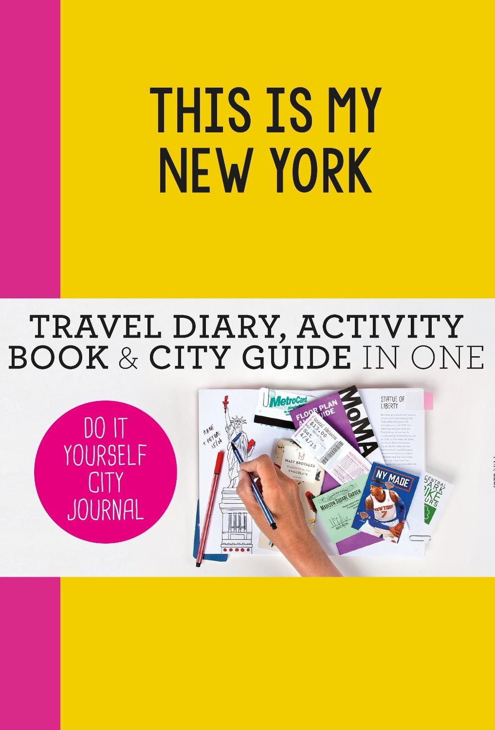 This is my New York by Petra de Hamer - ISBN: 9789063694203