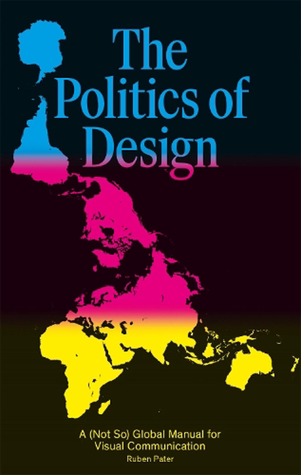 The Politics of Design, 9789063694227