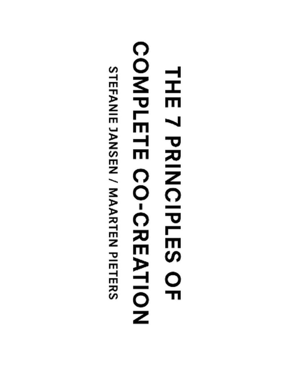 the-7-principles-of-complete-co-creation-by-stefanie-jansen-paperback