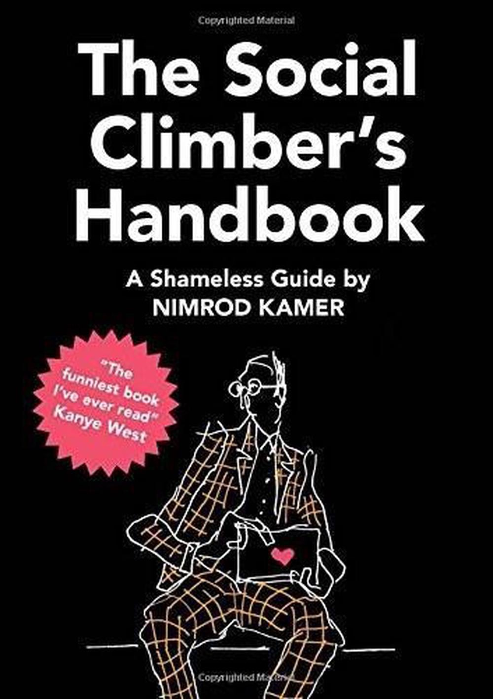 The Social Climber’s Handbook by Nimrod Kamer - ISBN: 9789063694838