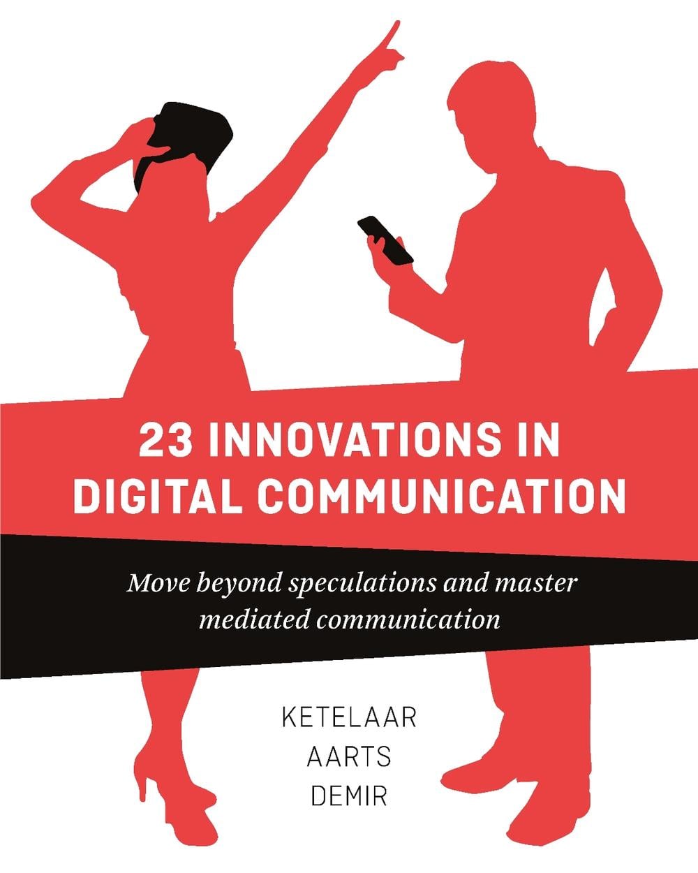 23 Innovations in Digital Communication by Paul Ketelaar - ISBN: 9789063695187