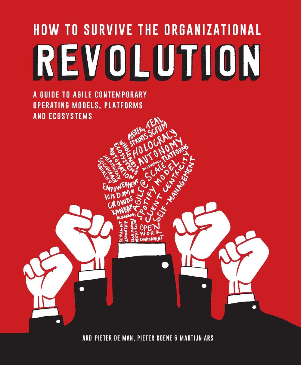 How to Survive the Organizational Revolution, 9789063695217
