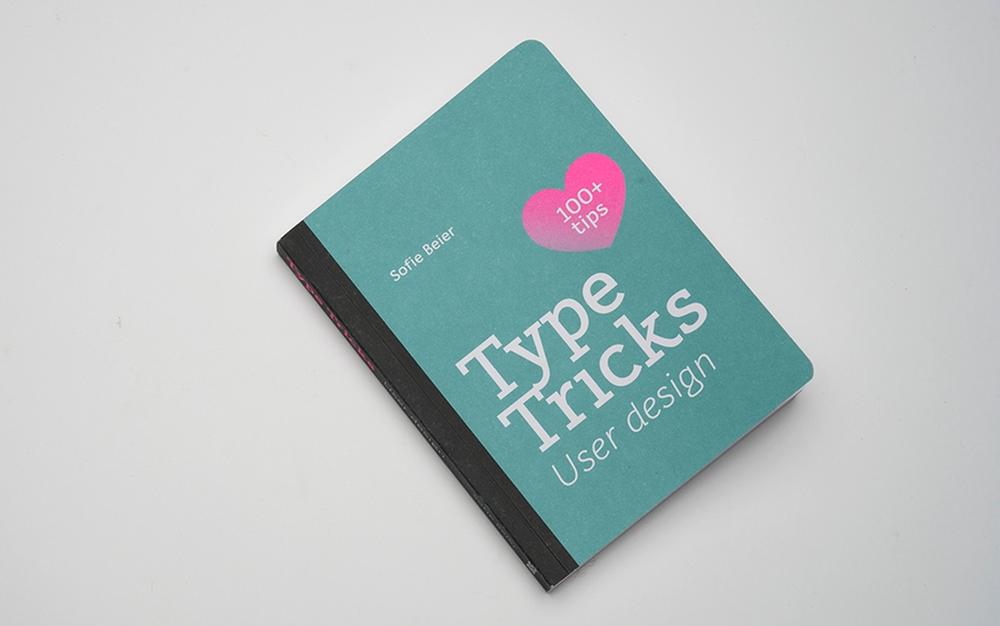 Type Tricks: User Design by Sofie Beier - ISBN: 9789063696368