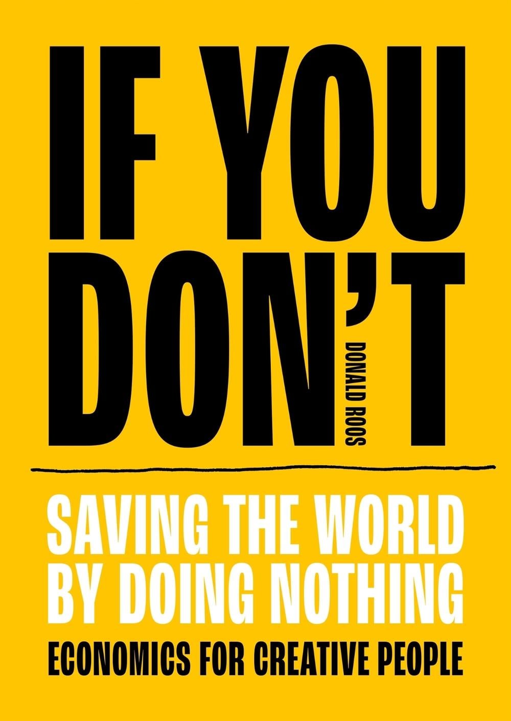 If You Don't by Donald Roos - ISBN: 9789063697006