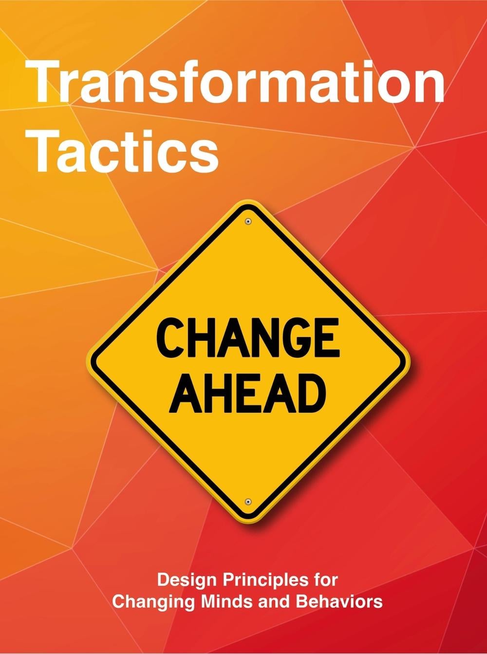 Transformation Tactics by Barry Kayton - ISBN: 9789063697013