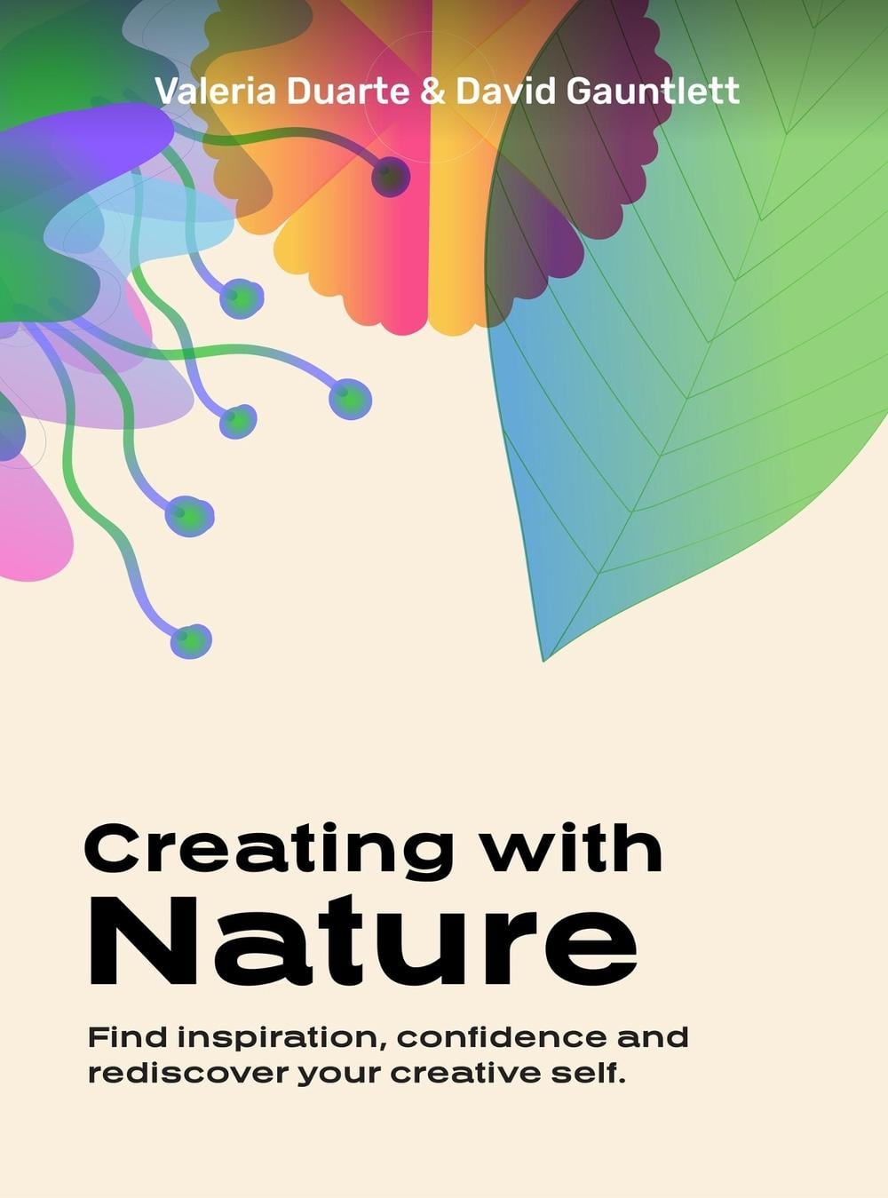 Creating with Nature by David Gauntlett - ISBN: 9789063697082