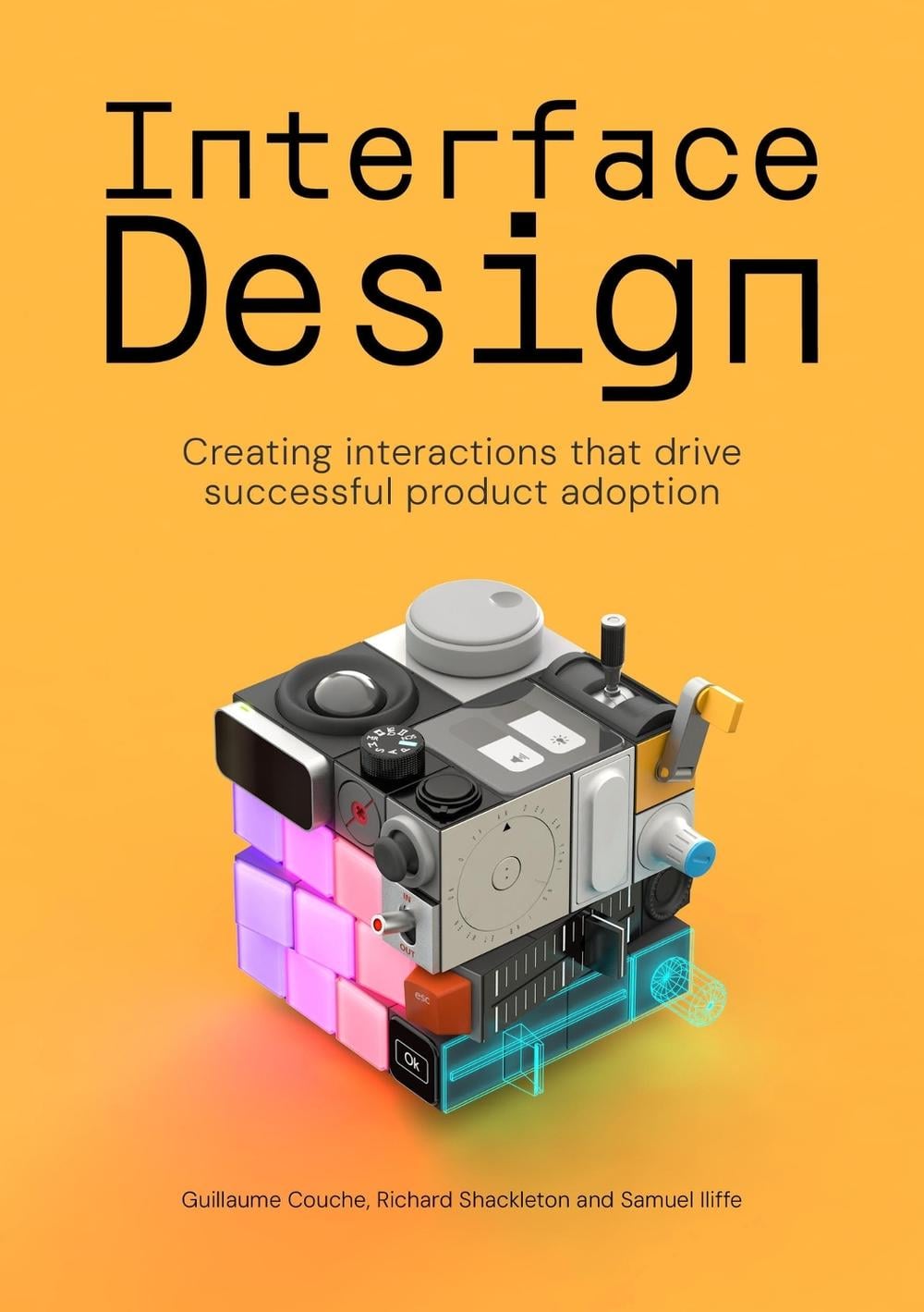Interface Design by Samuel Iliffe - ISBN: 9789063697105