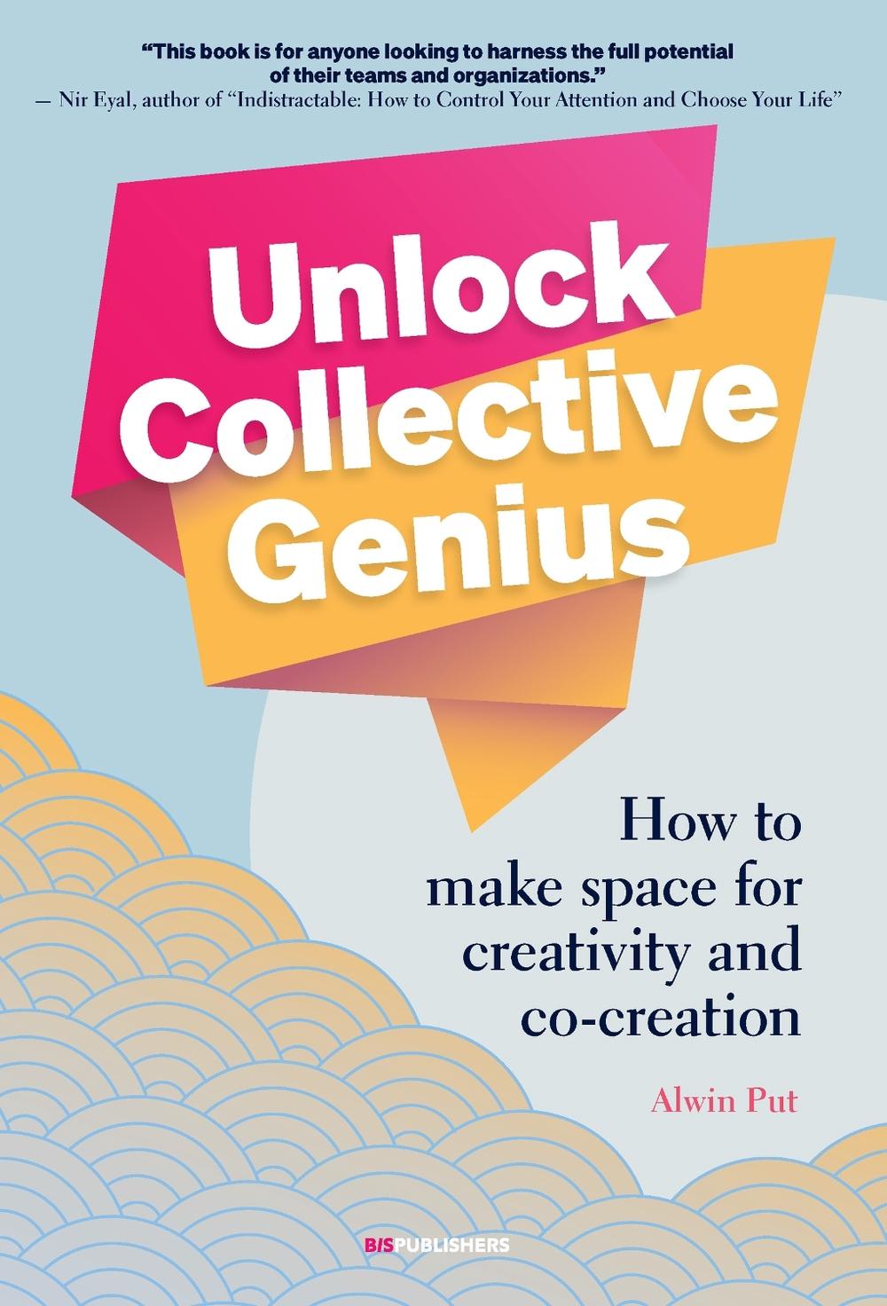 Unlock Collective Genius, 9789063697235