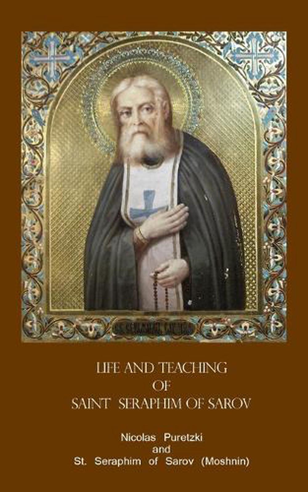 Life and Teaching of Saint Seraphim of Sarov, 9789081276504