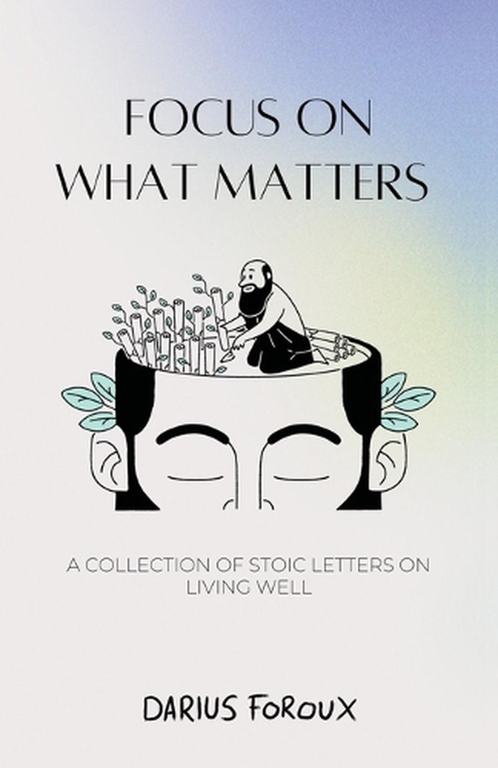Focus on What Matters, 9789083301808