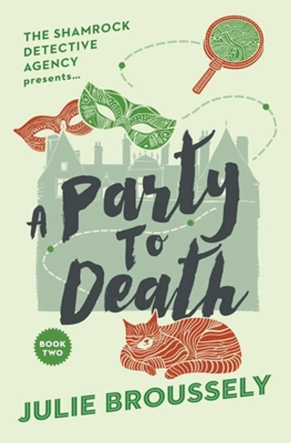 A Party To Death by Julie Broussely - ISBN: 9789083425726