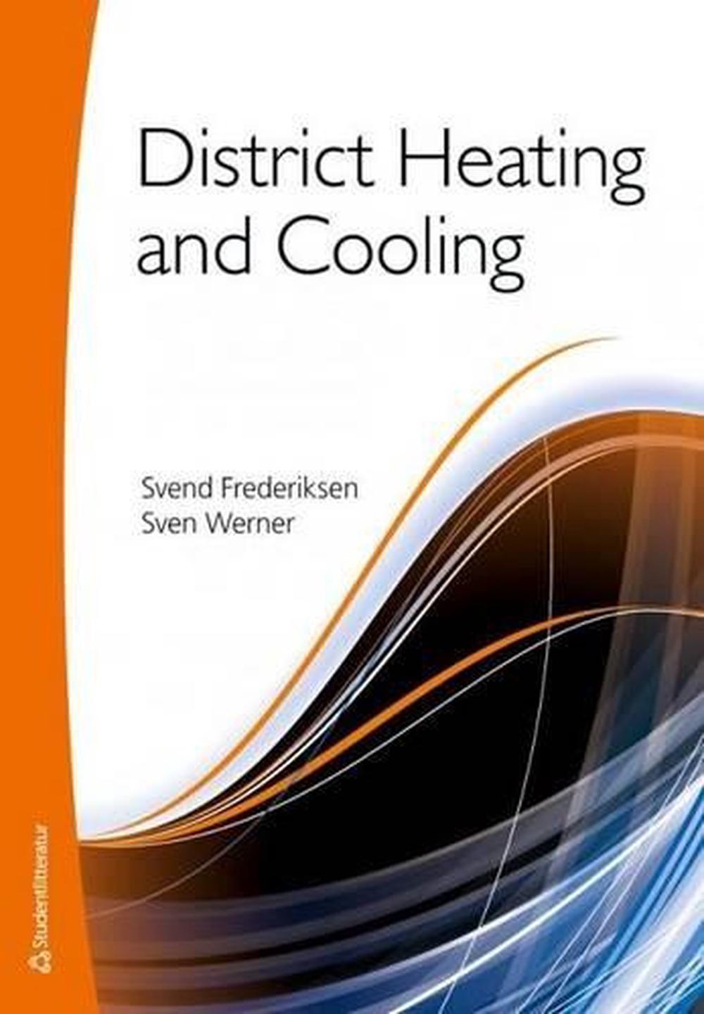 District Heating & Cooling by Svend Frederiksen, Paperback