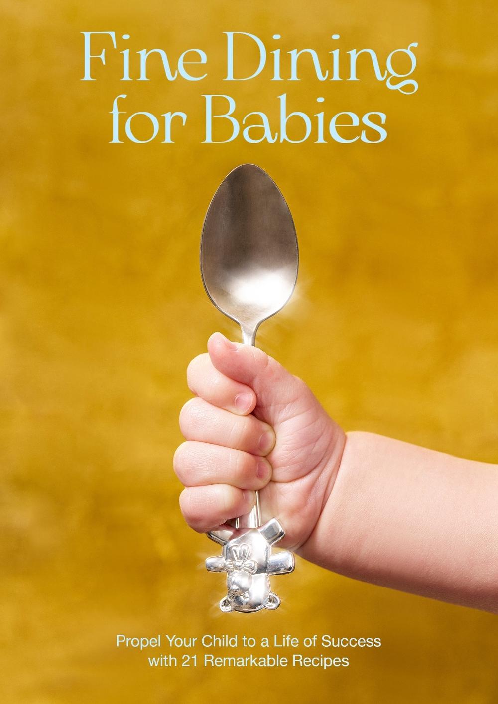 Fine Dining For Babies, 9789188369864