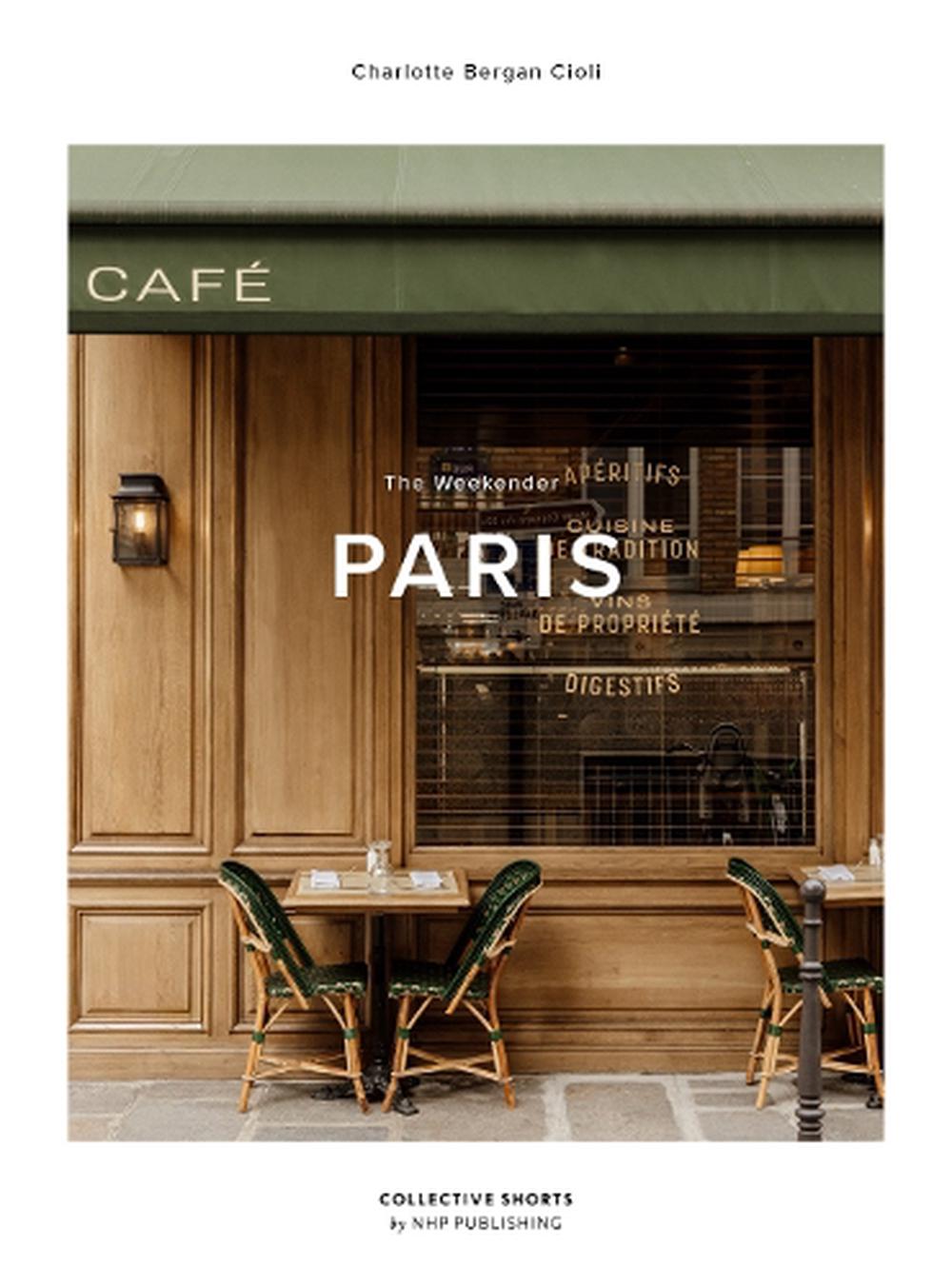 The Weekender Paris, 9789198656589