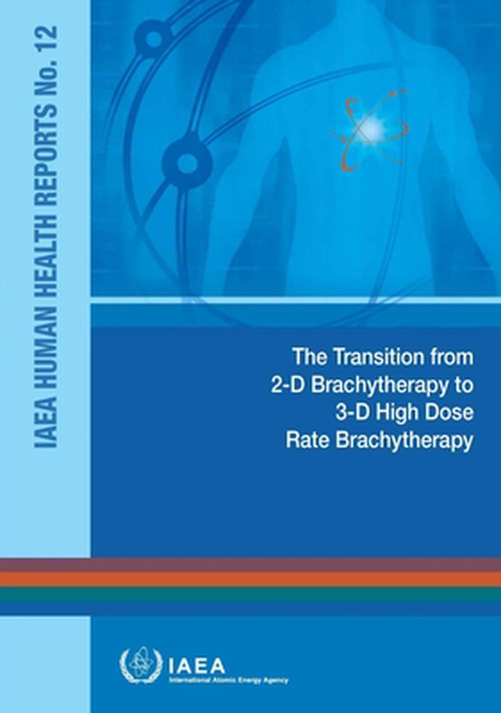 Transition from 2D Brachytherapy to 3D High Dose Rate Brachytherapy