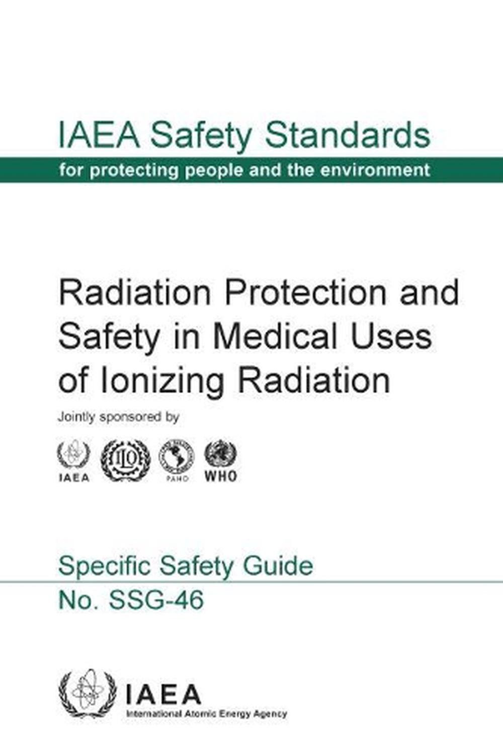 Radiation Protection And Safety In Medical Uses Of Ionizing Radiation ...