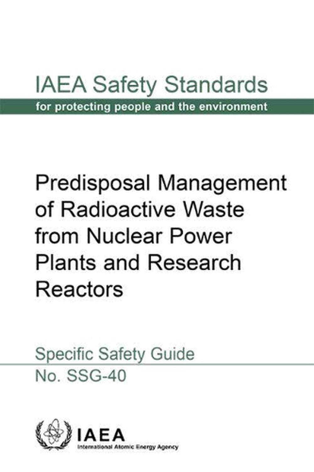 Predisposal Management of Radioactive Waste from Nuclear Power Plants