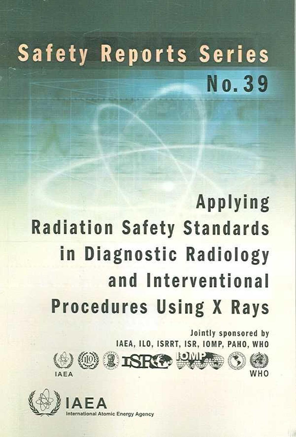 Applying Radiation Safety Standards in Diagnostic Radiology and