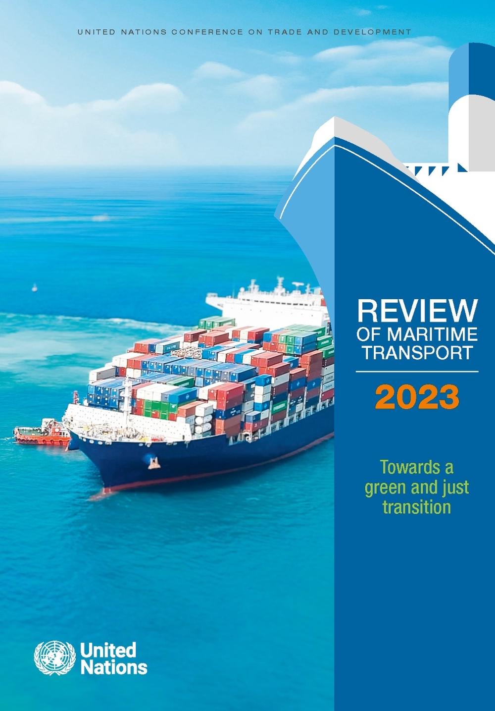 Review of maritime transport 2023 by United Nations Conference on Trade ...