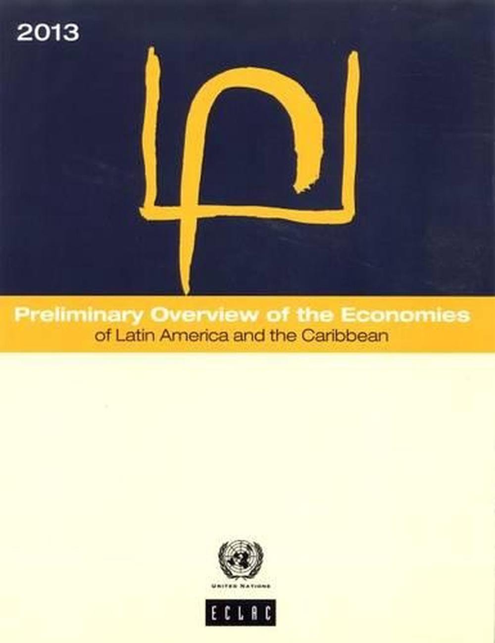 Preliminary Overview Of The Economies Of Latin America And The ...