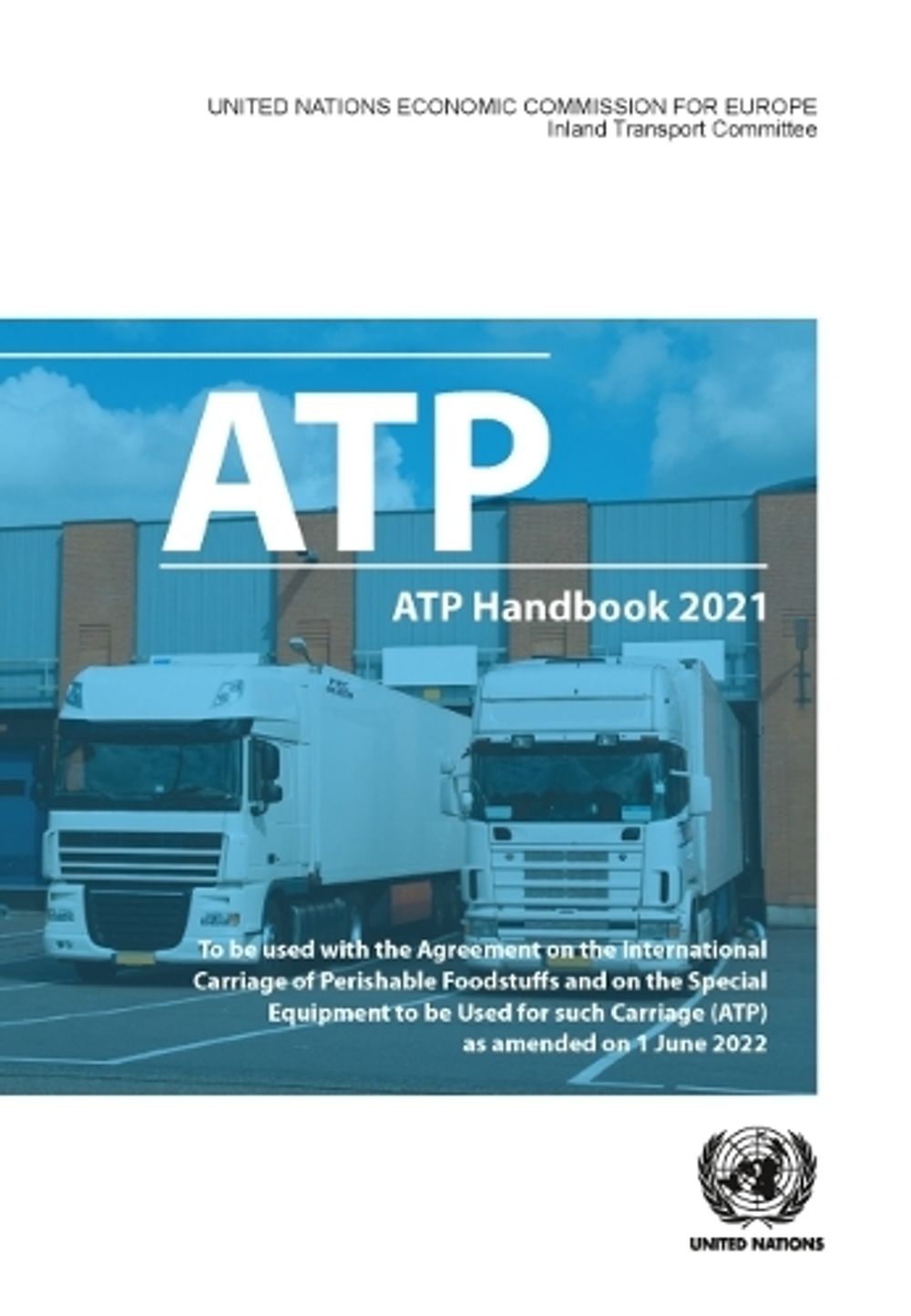 ATP handbook 2021 by United Nations: Economic Commission for Europe - ISBN: 9789211392050