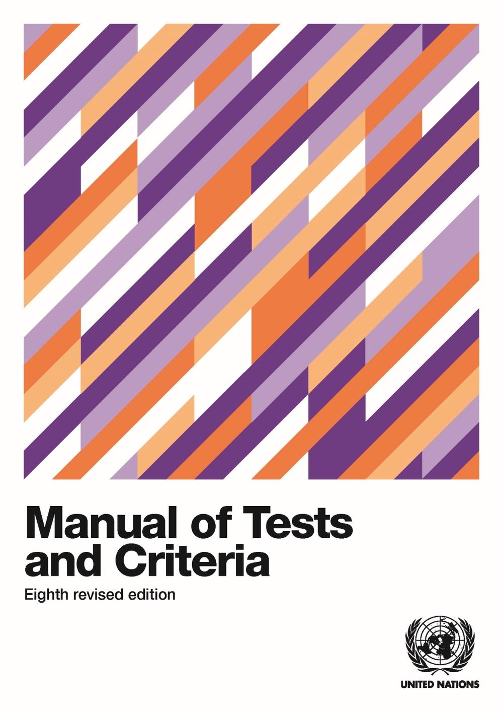 Manual of tests and criteria, 9789211392197