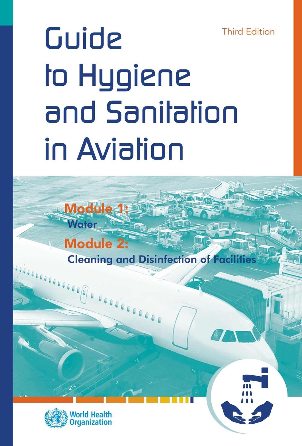 A guide to hygiene and sanitation in aviation by World Health ...