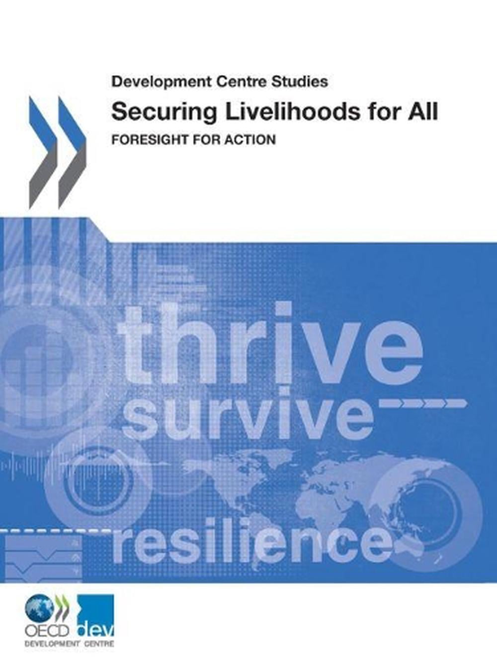 Securing livelihoods for all by Organisation for Economic Co-operation and Development: Development Centre - ISBN: 9789264231740