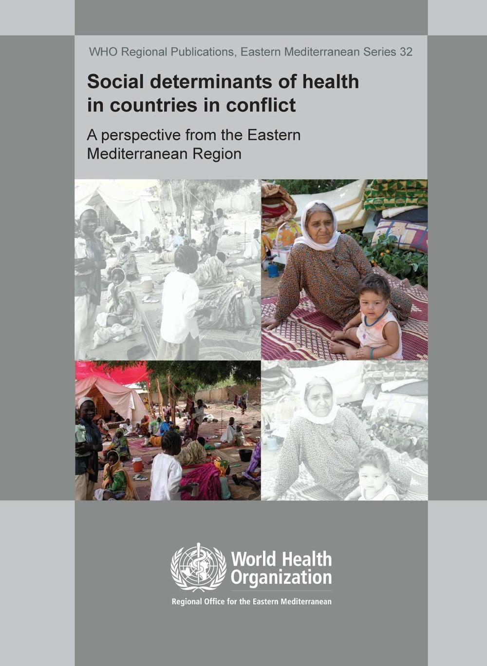 Social Determinants of Health in Countries in Conflict, 9789290216315