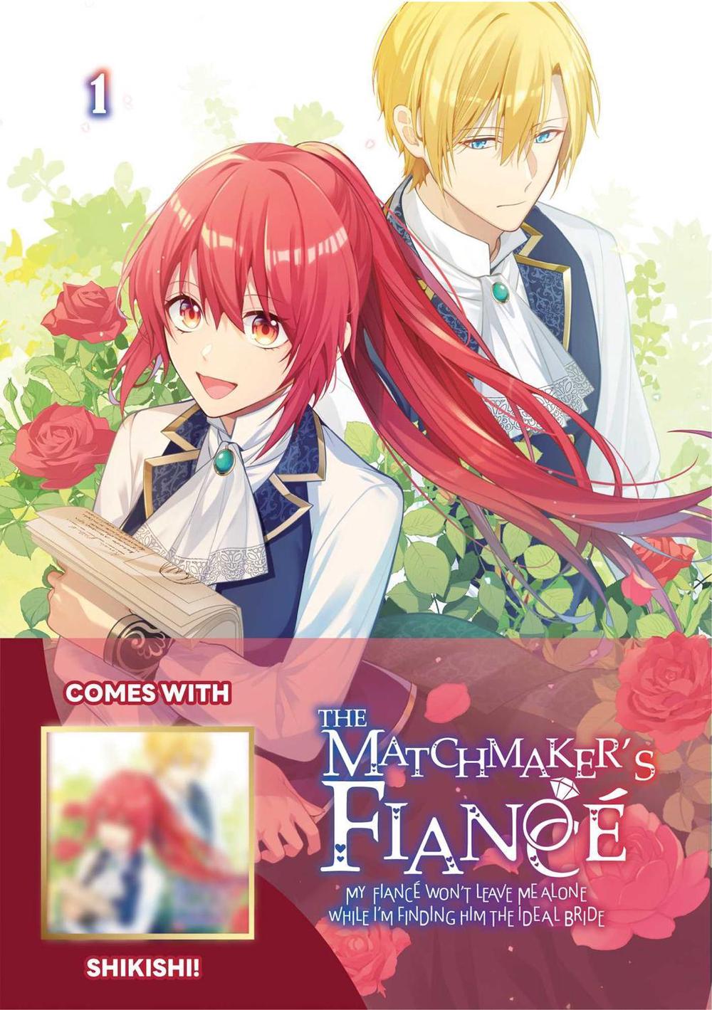 The Matchmaker’s Fiancé: My Fiancé Won’t Leave Me Alone While I’m Finding Him the Ideal Bride Volume 1: Limited Edition With Shikishi by Satsuki Amamiya - ISBN: 9789347195815