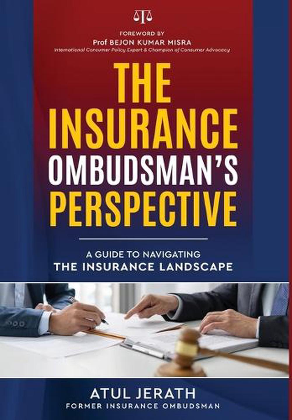 The Insurance Ombudsman's Perspective, 9789349311619