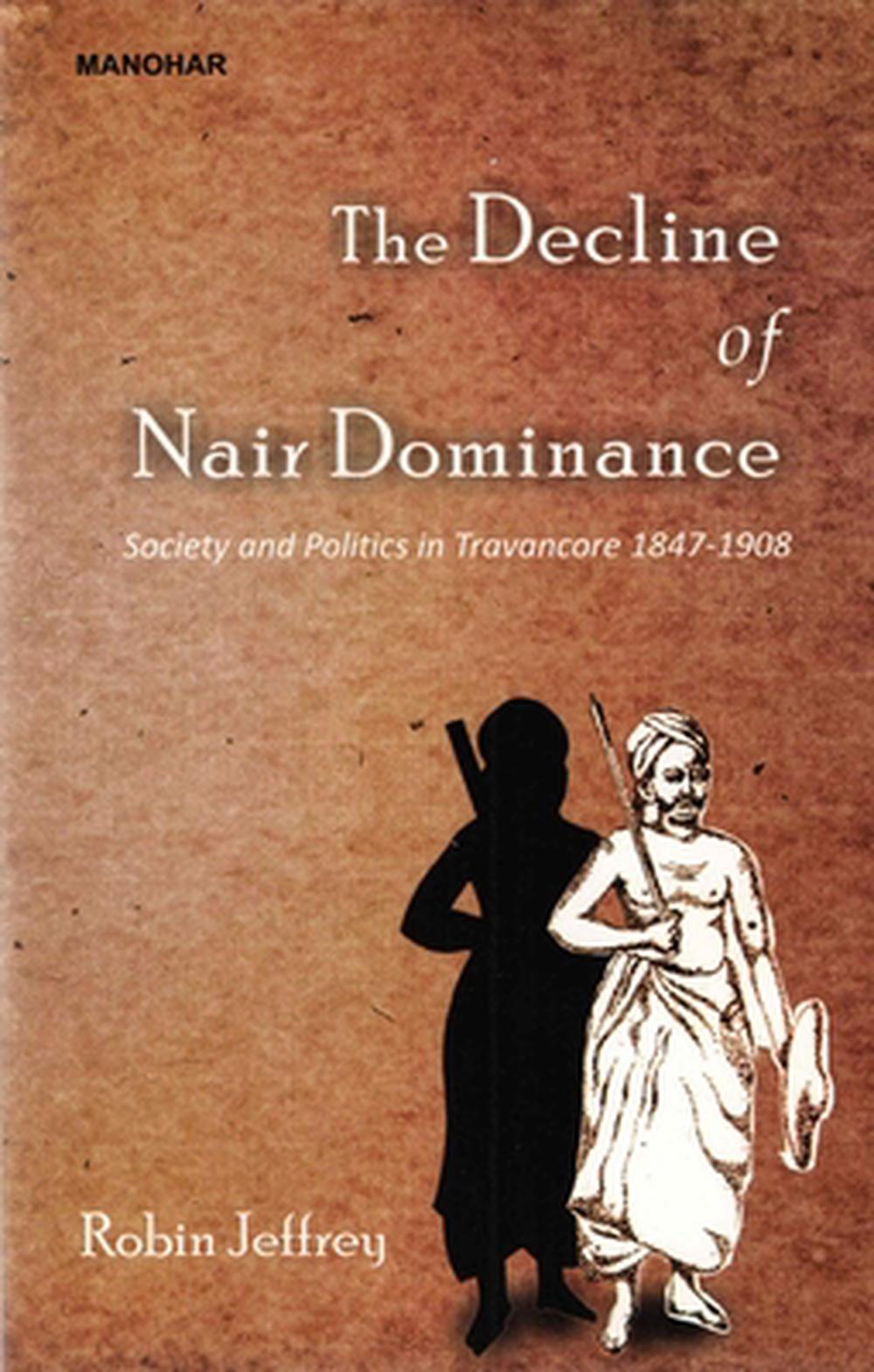 The Decline of Nair Dominance, 9789350980347