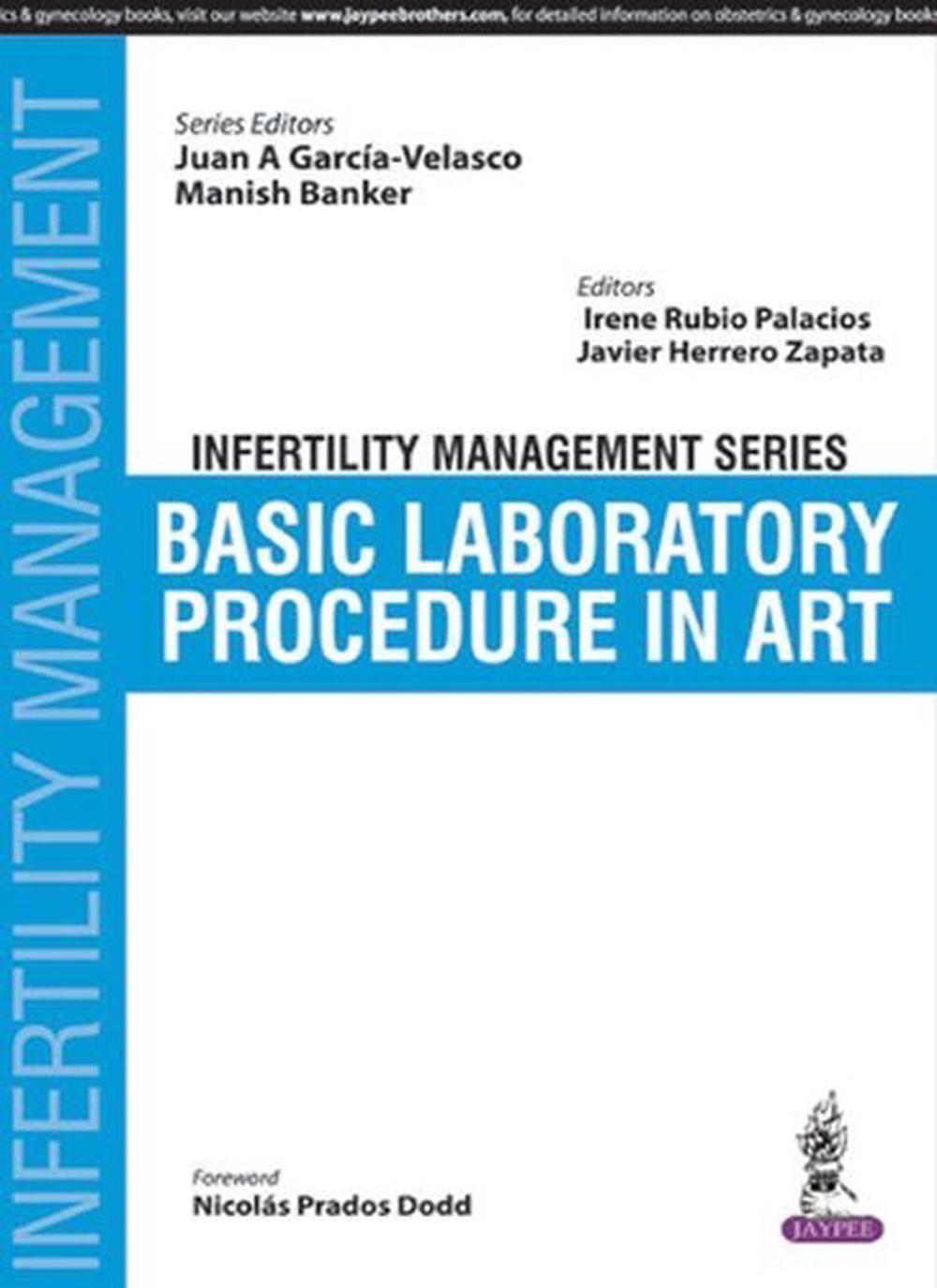 Infertility Management Series Basic Laboratory Procedure In Art By