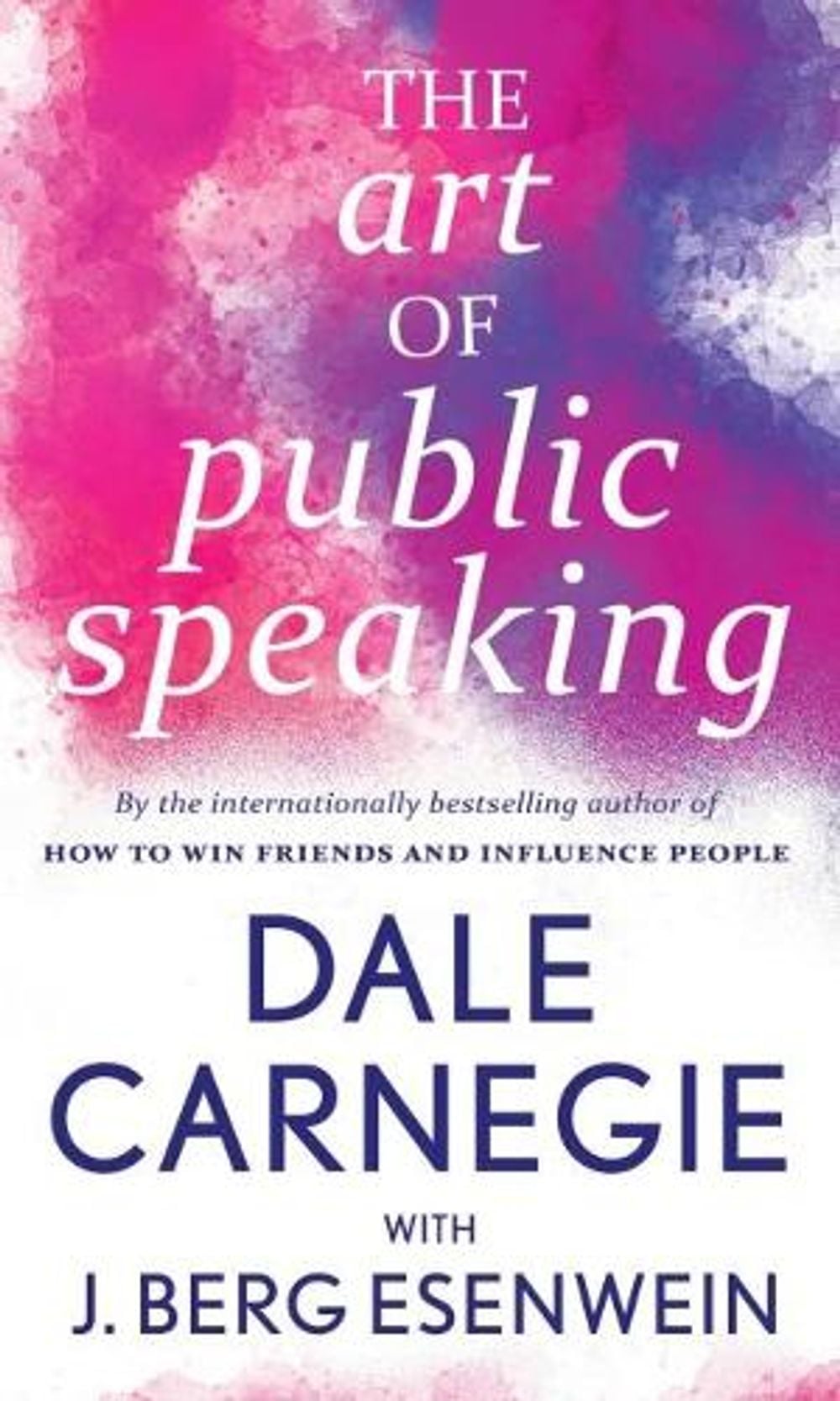 The Art of Public Speaking by Dale Carnegie, Paperback, 9789353040819 ...